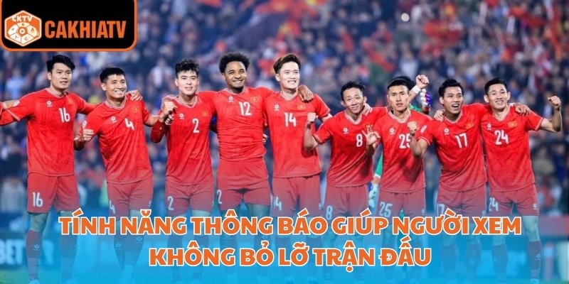 Ttbd Hôm Nay – Nguồn Tin Uy Tín Cho Người Yêu Bóng Đá 3 Tính năng thông báo giúp người xem không bỏ lỡ trận đấu