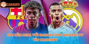 soi kèo real với barca