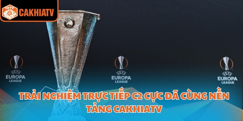 Trực Tiếp C2
