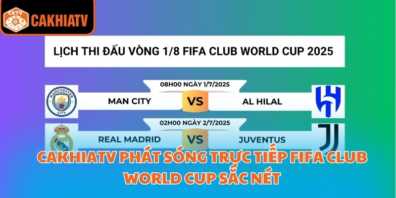Trực tiếp FIFA Club World Cup